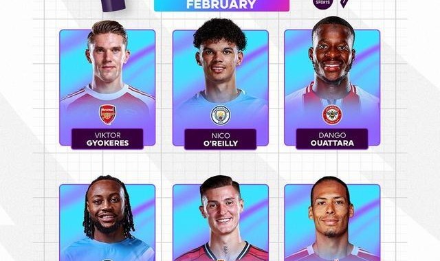 开云直播-英超2月最佳球员候选：谢什科、塞门约、哲凯赖什在列